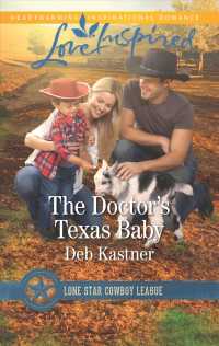 The Doctor's Texas Baby (Love Inspired)