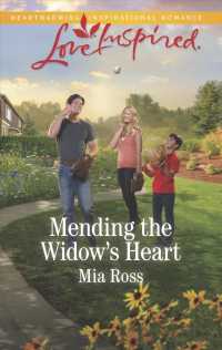 Mending the Widow's Heart (Love Inspired)