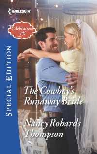 The Cowboy's Runaway Bride (Harlequin Special Edition)