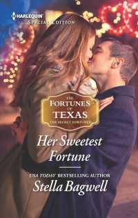 Her Sweetest Fortune (Harlequin Special Edition)