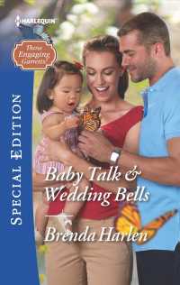 Baby Talk & Wedding Bells (Harlequin Special Edition)