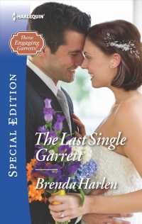 The Last Single Garrett (Harlequin Special Edition) （Special）