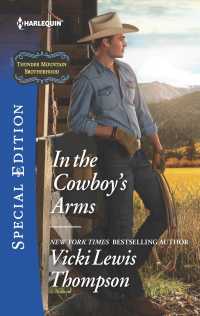 In the Cowboy's Arms (Harlequin Special Edition) （Special）
