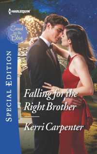Falling for the Right Brother (Harlequin Special Edition)