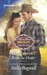 The Maverick's Bride-to-Order (Harlequin Special Edition)