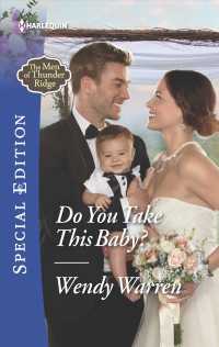 Do You Take This Baby? (Harlequin Special Edition)