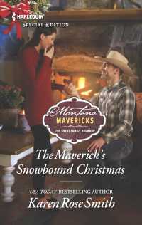 The Maverick's Snowbound Christmas (Harlequin Special Edition)