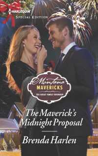 The Maverick's Midnight Proposal (Harlequin Special Edition)