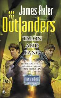 Outlanders: Talon and Fang （1st Printing）