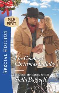 The Cowboy's Christmas Lullaby (Men of the West) （Special）