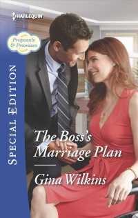 The Boss's Marriage Plan (Harlequin Special Edition)