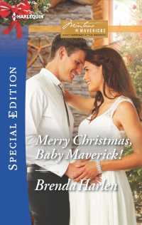 Merry Christmas, Baby Maverick! (Harlequin Special Edition)