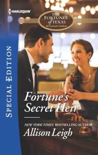 Fortune's Secret Heir (Harlequin Special Edition)