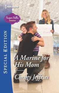 A Marine for His Mom (Harlequin Special Edition)