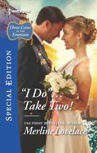 I Do... Take Two! (Harlequin Special Edition)