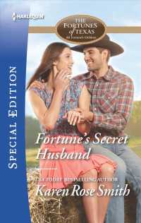 Fortune's Secret Husband (Harlequin Special Edition)