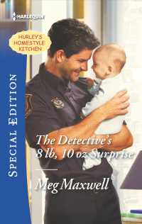 The Detective's 8 lb, 10 oz Surprise (Harlequin Special Edition)