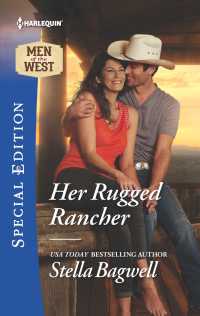Her Rugged Rancher (Harlequin Special Edition) （Special）