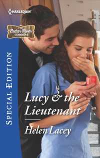 Lucy & the Lieutenant (Harlequin Special Edition)