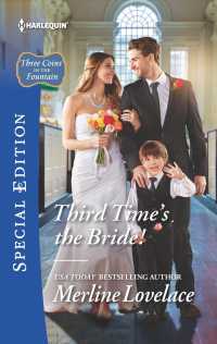 Third Time's the Bride! (Harlequin Special Edition)