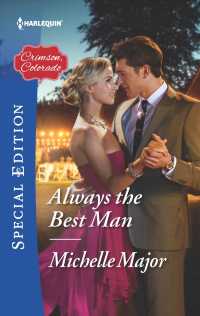 Always the Best Man (Harlequin Special Edition) （Special）