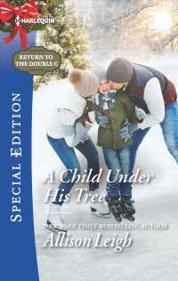A Child under His Tree (Harlequin Special Edition)