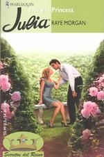 Jack Y LA Princesa (Harlequin Julia (Spanish))