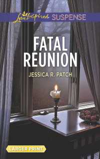 Fatal Reunion (Love Inspired Suspense (Large Print)) （LGR）