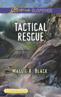 Tactical Rescue (Love Inspired Suspense (Large Print)) （LGR）