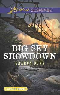 Big Sky Showdown (Love Inspired Suspense (Large Print)) （LGR）