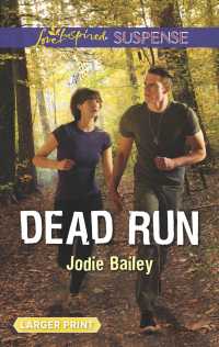 Dead Run (Love Inspired Suspense (Large Print)) （LGR）
