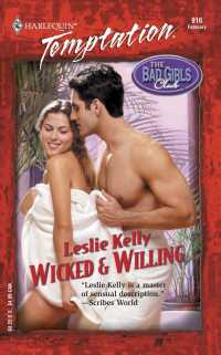 Wicked & Willing (Harlequin Temptation)