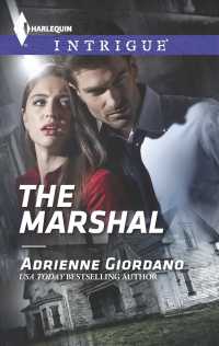 The Marshal (Harlequin Intrigue Series)