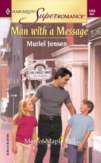 Man with a Message (Harlequin Superromance)
