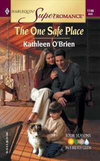 The One Safe Place (Harlequin Superromance)