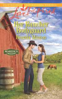 Her Rancher Bodyguard (Love Inspired)