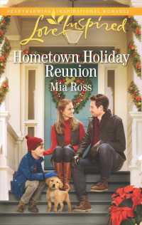 Hometown Holiday Reunion (Love Inspired)
