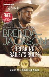 Breaking Bailey's Rules (Harlequin Desire)
