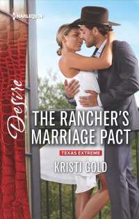The Rancher's Marriage Pact (Harlequin Desire)