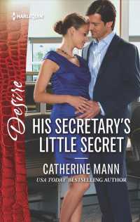 His Secretary's Little Secret (Harlequin Desire)
