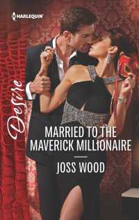 Married to the Maverick Millionaire (Harlequin Desire)