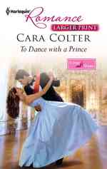 To Dance with a Prince (Harlequin Romance (Larger Print)) （LGR）