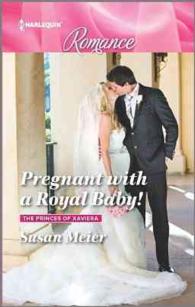 Pregnant with a Royal Baby! (Harlequin Romance) （LGR）
