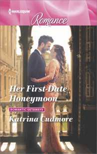 Her First-Date Honeymoon (Harlequin Romance) （LGR）