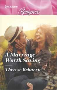 A Marriage Worth Saving (Harlequin Romance) （LGR）