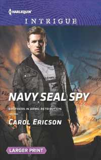 Navy Seal Spy (Harlequin Intrigue (Larger Print)) （LGR）