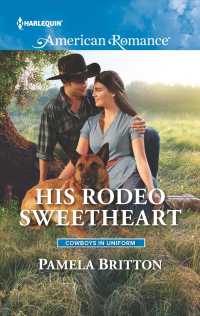 His Rodeo Sweetheart (Harlequin Western Romance)