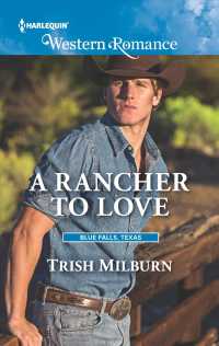 A Rancher to Love (Harlequin Western Romance)