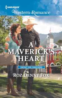 A Maverick's Heart (Harlequin Western Romance)