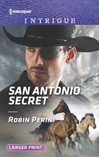 San Antonio Secret (Harlequin Intrigue (Larger Print)) （LGR）